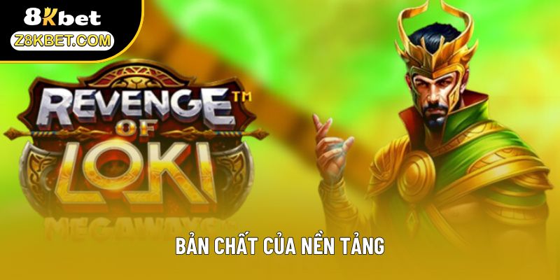 Bản chất của nền tảng