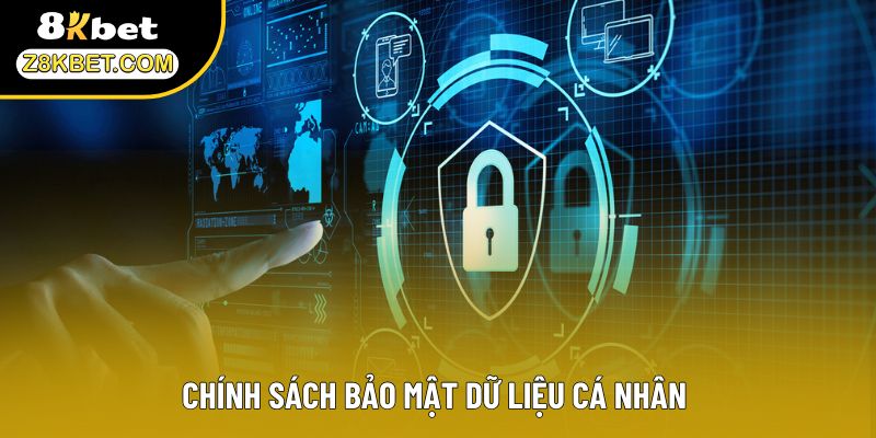 Chính sách bảo mật dữ liệu cá nhân 