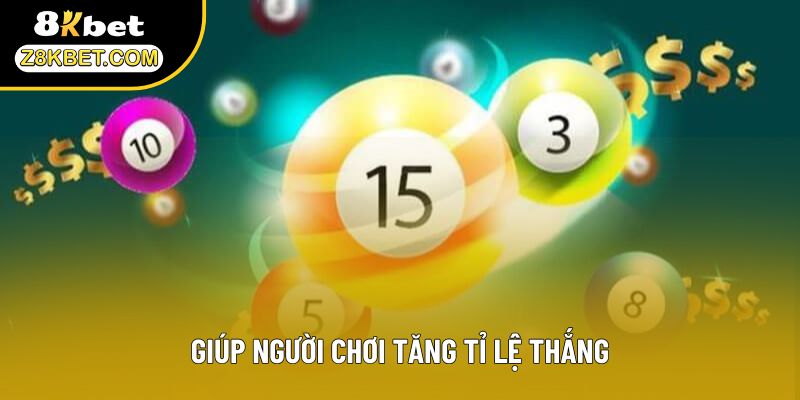 Giúp người chơi tăng tỉ lệ thắng