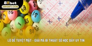 Lô Đề Tuyệt Mật - Giải Mã Bí Thuật Số Học Đầy Uy Tín