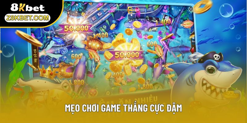 Mẹo chơi game thắng cực đậm