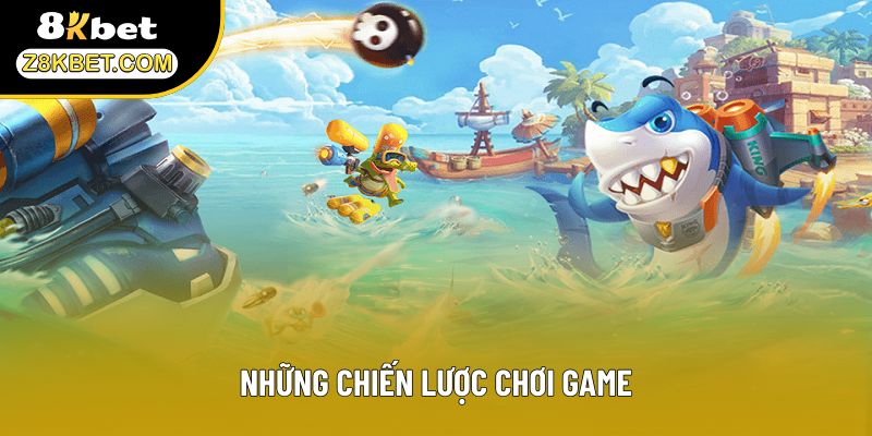 Những chiến lược chơi game