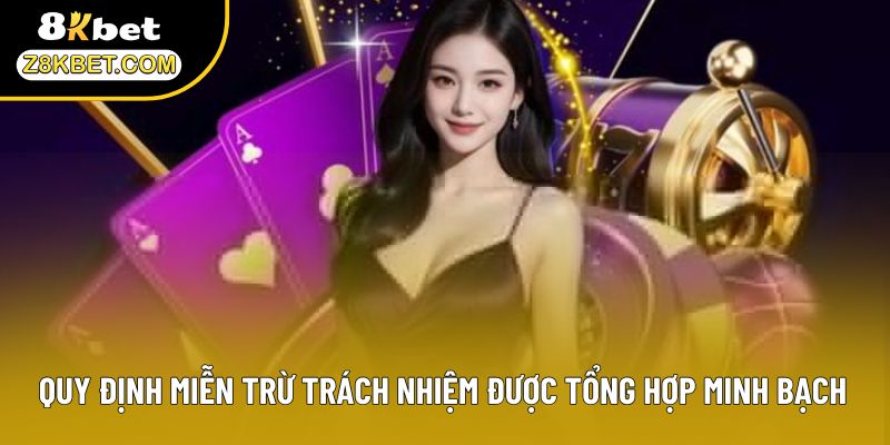 Quy định miễn trừ trách nhiệm được tổng hợp minh bạch