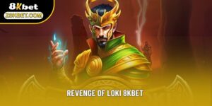 Revenge Of Loki 8KBET: Phân Tích Tổng Quan Nội Dung