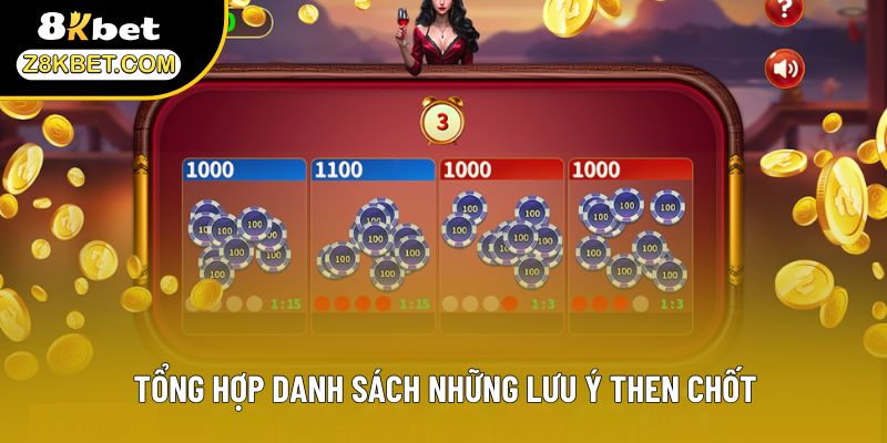Tổng hợp danh sách những lưu ý then chốt