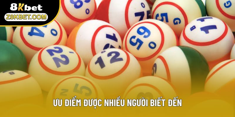 Ưu điểm được nhiều người biết đến